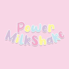 Power Milkshake